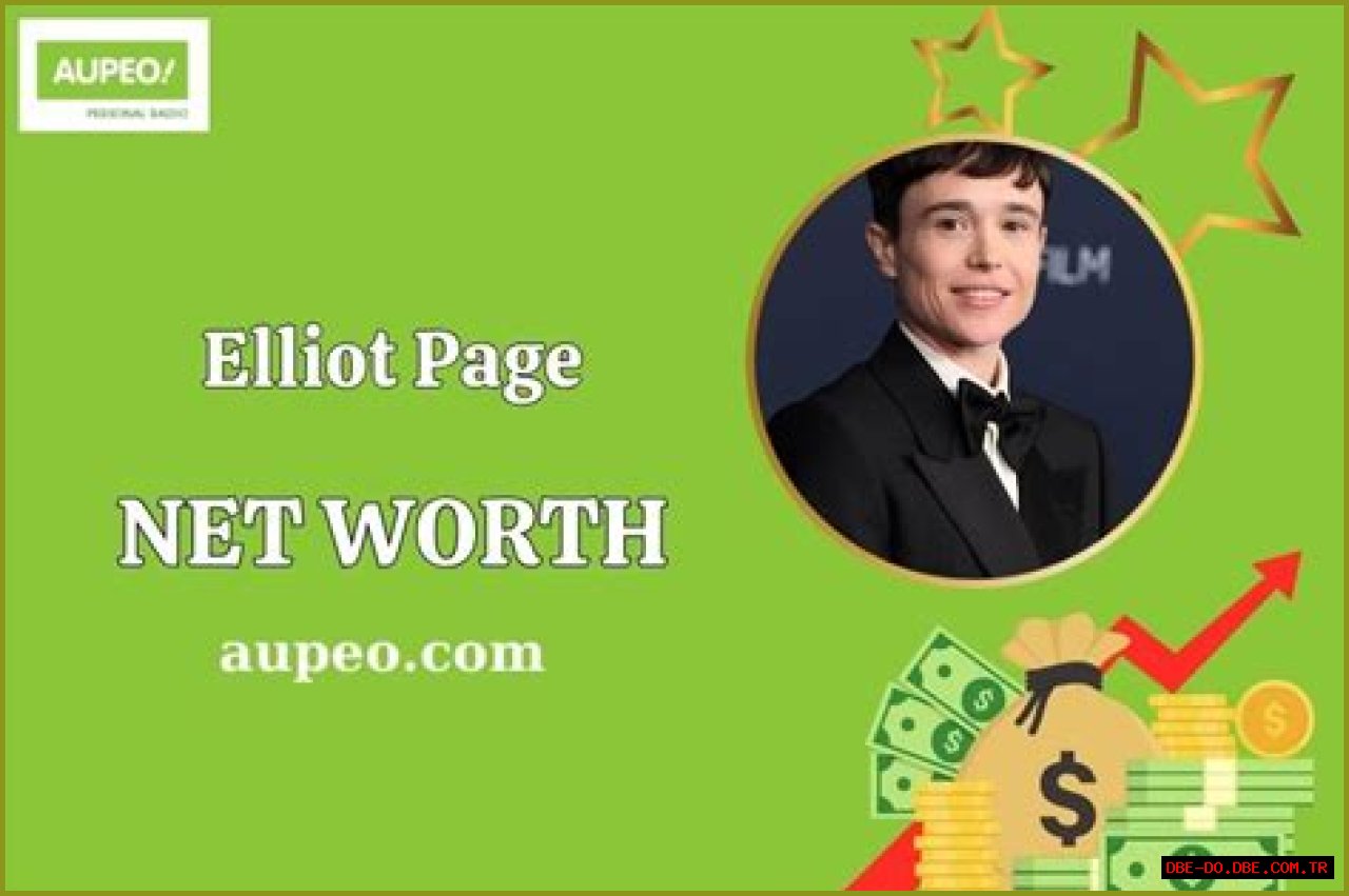 Elliot Page Net Worth – How Much is Page Worth?